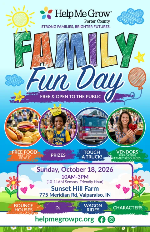 Flyer for Family Fun Day by Help Me Grow Porter County on Sunday, October 18, 2026, 10 AM to 3 PM at Sunset Hill Farm